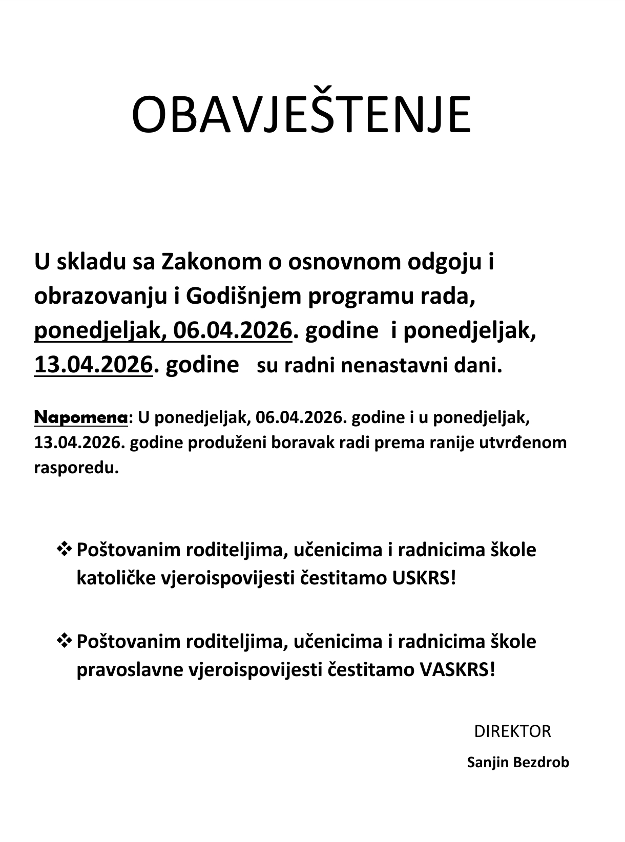 OBAVIJEST neradni dani 06.04. i 13.04.2026.USKRS I VASKRS